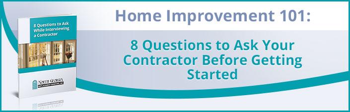 8 Questions to Ask Your Contractors